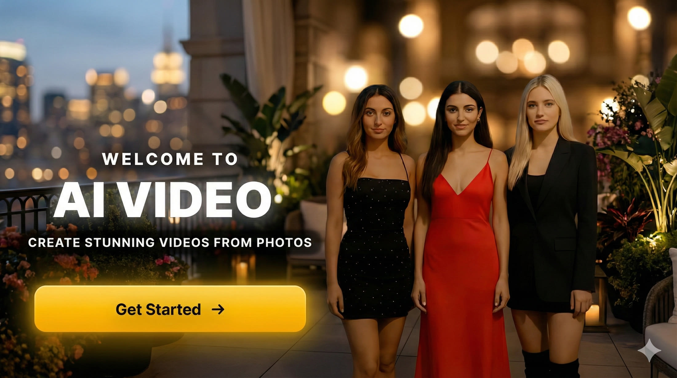 AI Video app - Welcome screen showing three women in elegant dresses with city backdrop and 'Create Stunning Videos from Photos' tagline